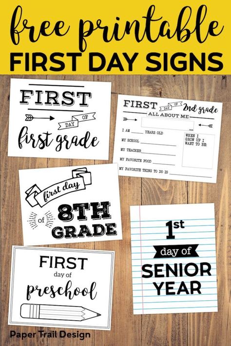 Free printable first day of school signs for the perfect back to school picture. Preschool, kindergarten, and first grade through high school. #papertraildesign #firstday #firstdayofschool #school #firstdayofpreschool #firstdayofkindergarten #firstdayoffirstgrade #firstdayofmiddleschool #firstdayofhighschool #firstdaypictures First Day Of Grade 2 Sign, First Day Of Eighth Grade Sign, First Day Of Fourth Grade Sign, First Day If School Sign, First Day Last Day Of School Printables, First Day Of Seventh Grade Sign, First Day Of Second Grade Sign, First Day Of 4th Grade Sign, First Day Of Senior Year Free Printable