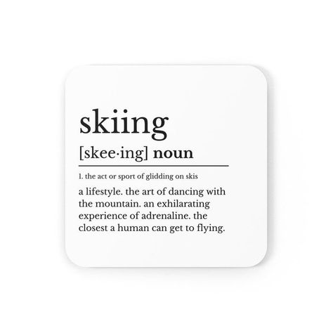 Ski Quotes, Skiing Quotes, Skiing Aesthetic, Ski Aesthetic, Ski Culture, Ski Bums, Ski Instructor, Ski Girl, Sk Ii