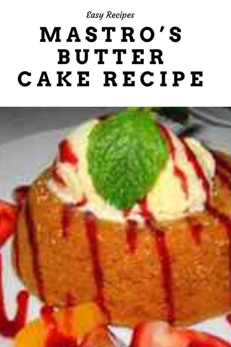 Rich Butter Cake Recipe, Mastros Butter Cake, Cake Receipe, Butter Cake Recipe, Individual Desserts, Butter Cake, Pie Dessert, Creamy Texture, Best Dessert Recipes