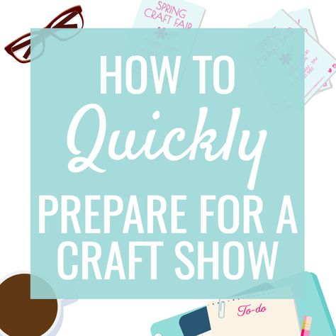 There's a lot to do to prepare for a craft show. You're often short on time and long on to-do lists. Here are 10 tips to get you ready...quickly. Craft Show Tips, Craft Displays, Craft Show Display Ideas, Craft Show Booths, Show Display Ideas, Craft Fairs Booth, Craft Booth Displays, Craft Fair Displays, Vendor Booth