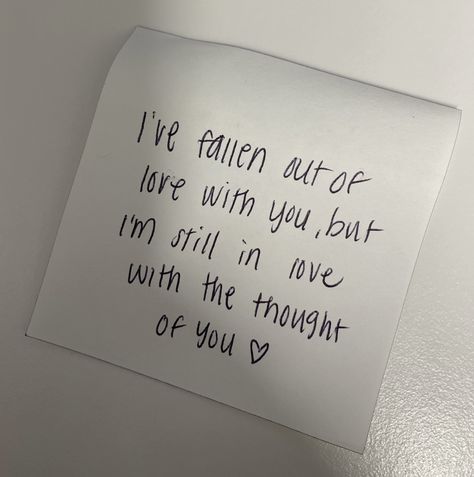 Fallen Out Of Love Quotes, I’m Still In Love With You, I Fell In Love With Hope Aesthetic, I Fell Out Of Love, I Still Love You Quotes, Fallen Out Of Love, Falling Out Of Love, Out Of Love, Thoughts Of You