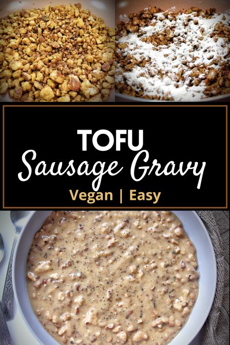 Tofu Sausage, Gravy Vegan, Tofu Recipes Vegan, Vegan Gravy, Vegan Tofu, Vegan Brunch, Plant Based Breakfast, Vegan Sauces, Vegan Main Dishes