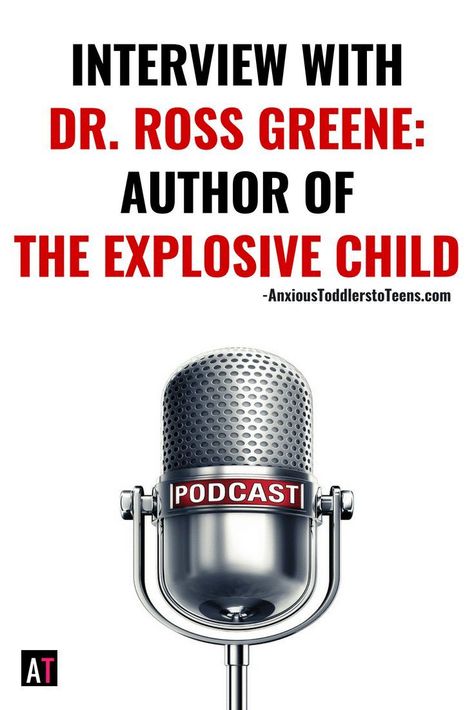 Interview with Dr. Ross Greene, the author of The Explosive Child and the originator of the Collaborative and Proactive Solutions (CPS) Model. #rossgreene #CPS #collaborative Ross Greene, Parenting Strategies, Sensory Issues, Kids Behavior, Emotional Regulation, Working Mom, Parenting Teens, Anger Management, School Counseling