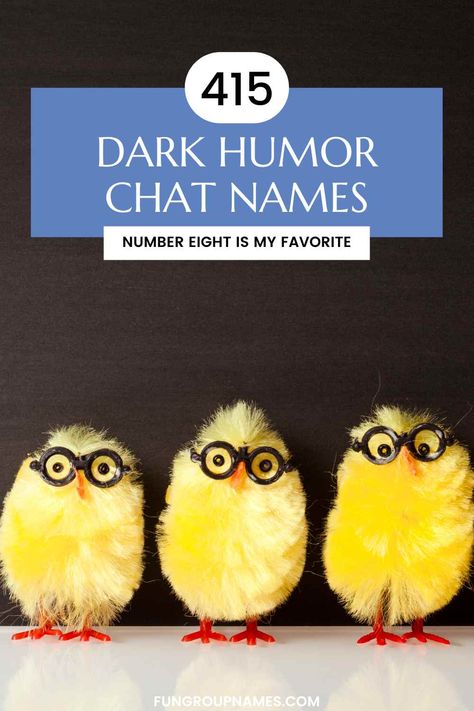 Explore 415 dark humor group chat names to find the perfect fit for your edgy group. Categories for all dark humor fans! Dark Group Names, Cursed Group Chat Names, Dark Group Chat Names, Weird Names To Call Your Best Friend, Weird Group Chat Names, Group Chat Rules, Funny Gc Names, Funny Group Names, Group Names Funny