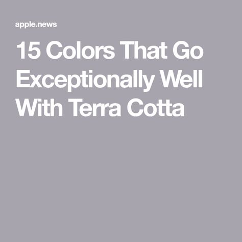 15 Colors That Go Exceptionally Well With Terra Cotta Gray And Terra Cotta Living Rooms, Terra Cotta Bathroom, Terra Cotta Living Room, Terra Cotta Paint Color, Terra Cotta Floors, Small Bedroom Colours, Tan Paint Colors, Grey Bathroom Cabinets, Grey Kitchen Walls