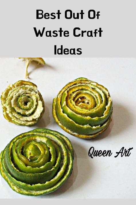 BEST OUT OF WASTE CRAFT IDEAS Waste Craft Ideas, Skin Craft, Orange Skin, Diy Roses, Queen Art, Pea Pods, Best Out Of Waste, Quick Easy, Easy Diy