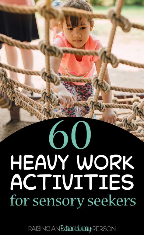 Heavy Work Activities For Kids, Heavy Work Sensory, Heavy Work Activities, Heavy Work Sensory Activities, Proprioceptive Activities, Sensory Classroom, Proprioceptive Input, Toddler Sensory Bins, Sensory Seeker