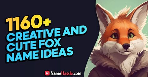 Are you searching for Fox Name Ideas? If so, you’ve come to the right place! In this post, we have over 1160 Fox Name Ideas for you to choose from. Name Ideas, Cute Fox, Pet Names, Fox, Pet