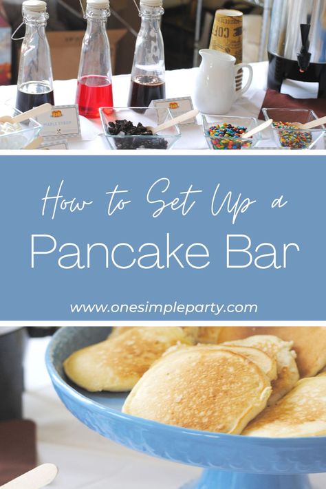 Pancakes And Pajamas Christmas Birthday Party, Pancake Breakfast Party, Pancakes For A Party, Build Your Own Pancake Bar, Hosting Pancake Breakfast, Classroom Pancake Party, Bach Party Breakfast, Late Night Breakfast Party, Pancakes And Pajamas Party Food