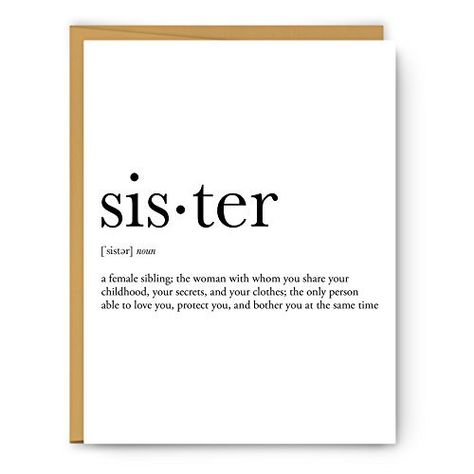 Sister Definition, Card Sayings, Custom Gift Boxes, Curated Gift Boxes, Relax Time, Card Reading, Unframed Art, Custom Boxes, Greeting Cards Handmade