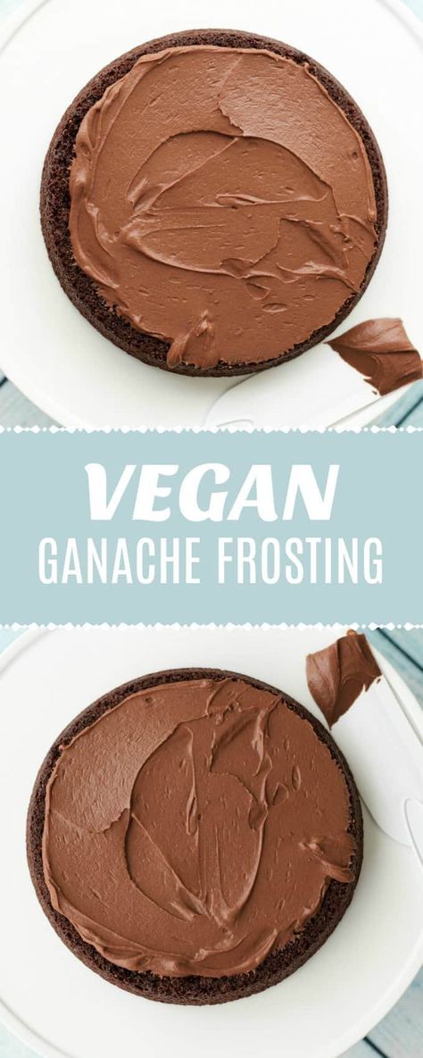 Ganache Recipe Frosting, Dairyfree Dessert, Vegan Ganache, Vegan Chocolate Ganache, Dairy Free Frosting, Vegan Frosting, Coconut Dessert, Chocolate Ganache Frosting, Ganache Frosting