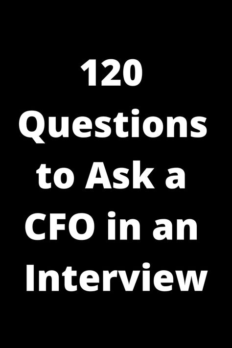 Explore our comprehensive list of 120 insightful questions to ask a Chief Financial Officer during an interview. Whether you're preparing for a job interview or looking to gain valuable industry insights, these questions will help you make a strong impression and demonstrate your interest in the financial field. Don't miss out on this opportunity to enhance your interviewing skills and learn more about the role of a CFO! Networking Questions, Insightful Questions, Interview Skills, Financial Strategies, Management Styles, Chief Financial Officer, Life Questions, Financial Analysis, Company Culture