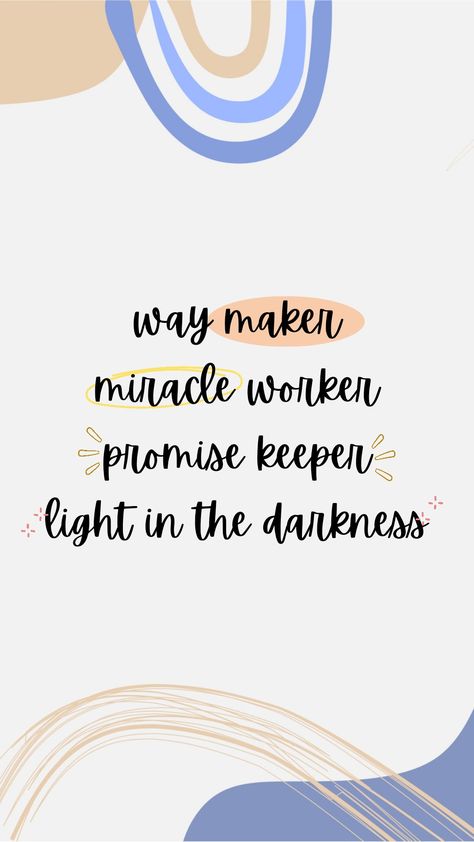 Way Maker Miracle Worker Wallpaper, Way Maker Miracle Worker, Inspirational Wallpaper, Way Maker, Quotes Faith, Inspirational Wallpapers, Faith Inspiration, God Quotes, 2025 Vision