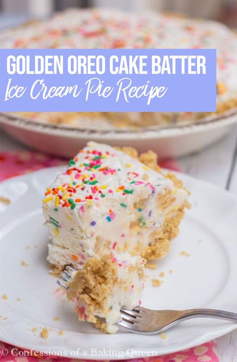 Homemade Cake Batter Ice Cream is filled into a delicious Golden Oreo Crust. This Golden Oreo Cake Batter Ice Cream Pie will solve all your summertime problems ;) #icecreampie #cakebatterpie #goldenoreocrust via @lizwaterson Golden Oreo Ice Cream Cake, Summer Time Desserts, Golden Oreo Cake, Homemade Cake Batter, Golden Oreo Crust, Homemade Pie Recipes, Cake Batter Ice Cream, Ice Cream Pie Recipe, Oreo Ice Cream Cake