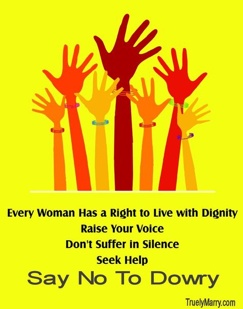 Say No To Dowry... Dowry System Poster, Dowry System, Women Protection, Matrimonial Services, Life Guide, Project Photo, Your Voice, Teamwork, Galaxy Wallpaper