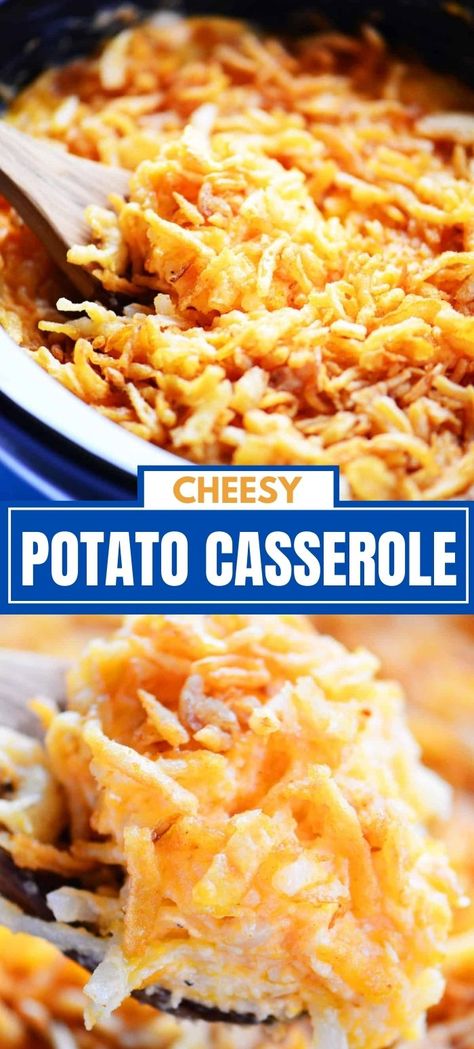 Cheesy potato casserole. Gluten Free Potluck, Cheesy Potato Side Dishes, Party Side Dishes, Best Side Dish, Cheesy Potato Casserole, Cheesy Potato, French Fried Onions, Potatoe Casserole Recipes, Best Slow Cooker