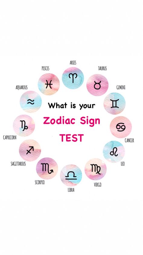 What Zodiac Sign Am I, What Is My Zodiac Sign, My Zodiac Sign, Zodiac Sign Test, Zodiac Sign Quiz, Zodiac Quiz, Pisces And Taurus, Aries And Pisces, Gemini And Aquarius