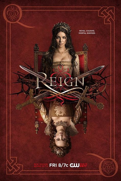 REIGN Season 3 Poster Reign Season 4, Reign Tv Show, Marie Stuart, Reign Mary, Reign Fashion, Queen Of Scots, Mary Stuart, Key Art, Mary Queen Of Scots