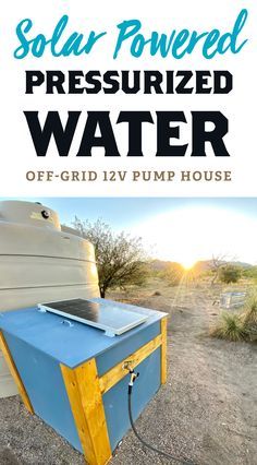 Off Grid Water Pump, Diy Off Grid Projects, Off Grid Desert Living, Well House Ideas, Off Grid Living Ideas, Off Grid Living Self Sufficient, Off Grid Ideas, Desert Homesteading, Off Grid Homes