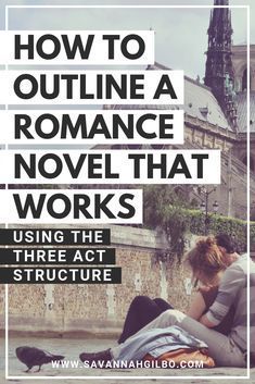 Plotting Romance Novel, Outlining A Romance Novel, How To Outline A Romance Novel, Romance Novel Plot Outline, Romance Book Inspiration, How To Write A Romance Story, Novel Writing Worksheets, Romance Writing Inspiration, Romance Plot Outline