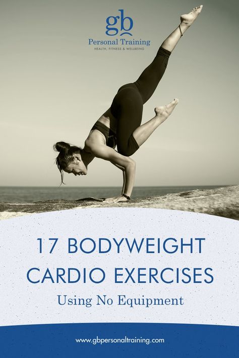 Bodyweight Cardio Exercises Using No Equipment Body Weight Cardio, Leg Exercises With Weights, Fast Fat Burning Workout, Bodyweight Cardio, Equipment Exercises, 7 Minute Workout, Heart Pumping, Cardio Exercises, Cardio Workout At Home