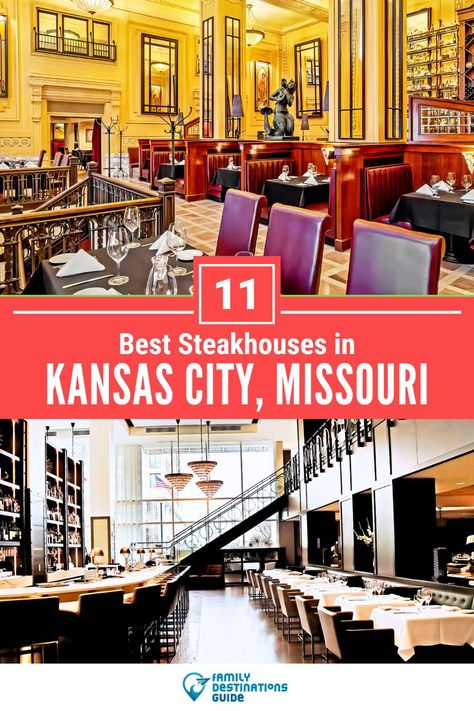 11 Best Steakhouses in Kansas City, MO Kansas City Restaurants, Unique Cafe, Best Steak, Family Destinations, Kansas City Missouri, Kansas City Mo, Foodie Travel, Places To Eat, Kansas City