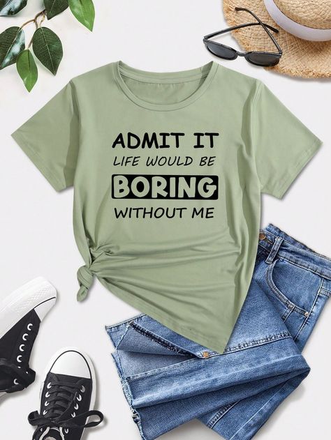 Teen Girl Slogan Printed Round Neck Short Sleeve T-Shirt Green Casual  Short Sleeve Polyester Slogan  Slight Stretch  Teen Girls Clothing, size features are:Bust: ,Length: ,Sleeve Length: Relatable Shirts, Graphic Tees Funny, Sarcastic Clothing, Clothes For Teens, Adrette Outfits, Top Summer Outfits