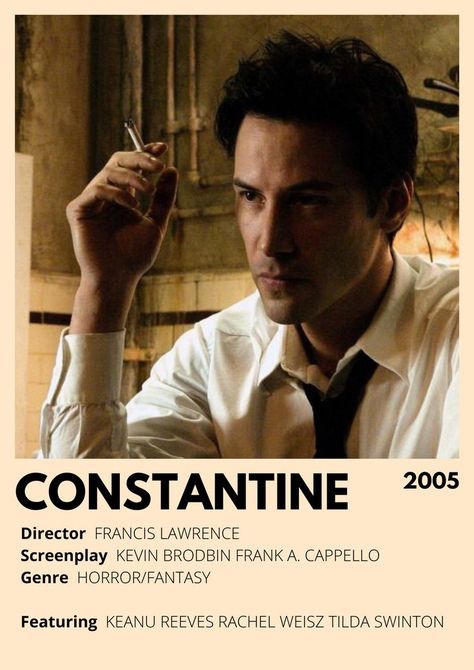 Constantine movie poster Constantine Film, Constantine Movie, Classic Movies List, Keanu Reeves Movies, Movies To Watch Teenagers, Movie Card, New Movies To Watch, Film Posters Minimalist, Great Movies To Watch