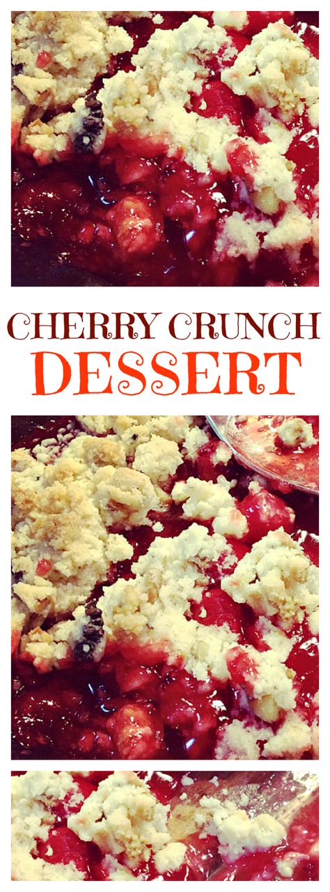 Cherry Crunch Dessert, Cherry Crunch, Cherry Pie Filling Recipes, Cherry Recipes Dessert, Pie Filling Recipes, Crunch Cake, Fruit Crisp, Cherry Desserts, Valentine Desserts