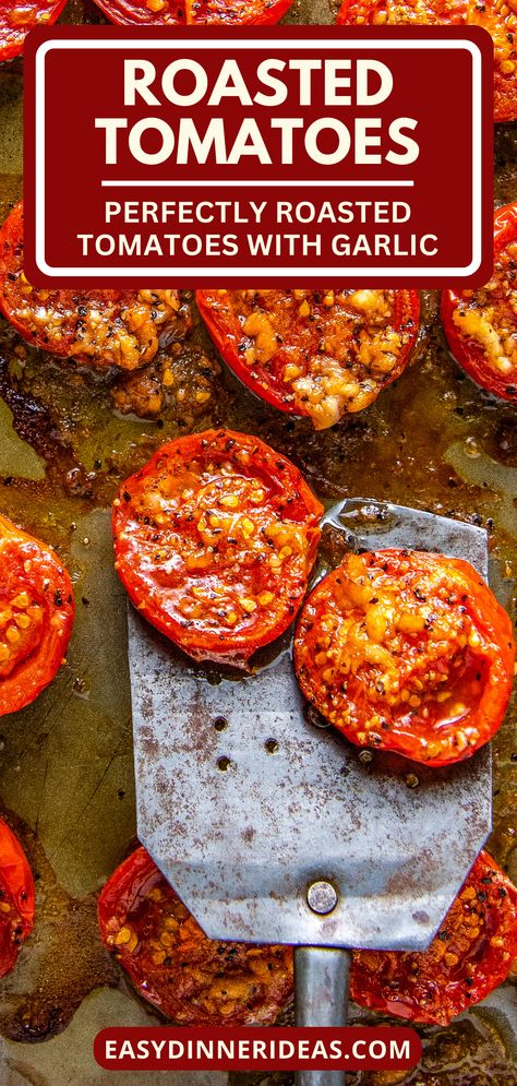 Tomatoes Baked In Oven, Roasted Plum Tomatoes Oven, Olive Oil Tomatoes, Roasted Roma Tomatoes Oven, Roasted Tomatoes With Balsamic Vinegar, Oven Tomatoes Roasted, Garlic Roasted Tomatoes, Roasted Red Tomatoes Recipe, Roasted Tomato Toast