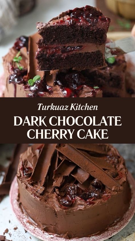 Turkuaz Kitchen Dark Chocolate Cherry Cake Dark Chocolate Cherry Cake, Dark Cherry Recipes, Sweet Cherry Recipes, Cherry Cake Recipe, Chocolate Cake With Coffee, Kitchen Dark, Chocolate Cherry Cake, Cherry Sauce, Cherry Filling