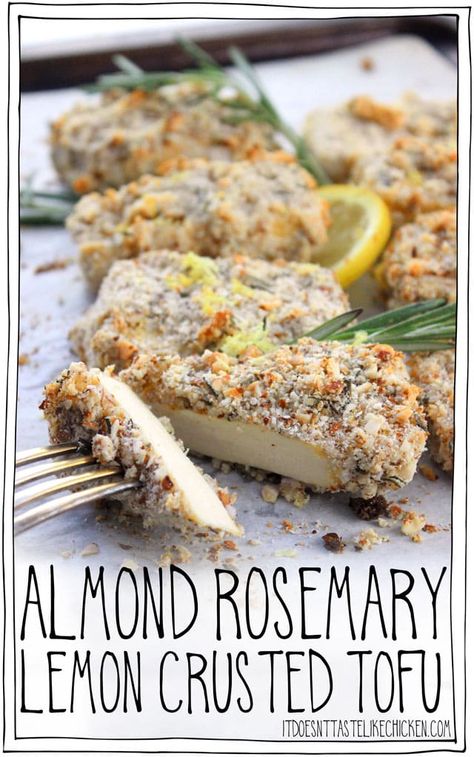 Almond Rosemary Lemon Crusted Tofu! This crispy, crunchy, crusted tofu is the perfect vegan main. Delicious served with a side of greens and a potato, or wonderful sliced and placed on top of a salad. Easy to make and even easier to enjoy! #itdoesnttastelikechicken #veganrecipe #tofurecipe #veganmain Crusted Tofu, Tofu Recipes Vegan, Salad Easy, Baked Tofu, A Potato, Recipes Vegan, Seitan, Tofu Recipes, Vegan Life