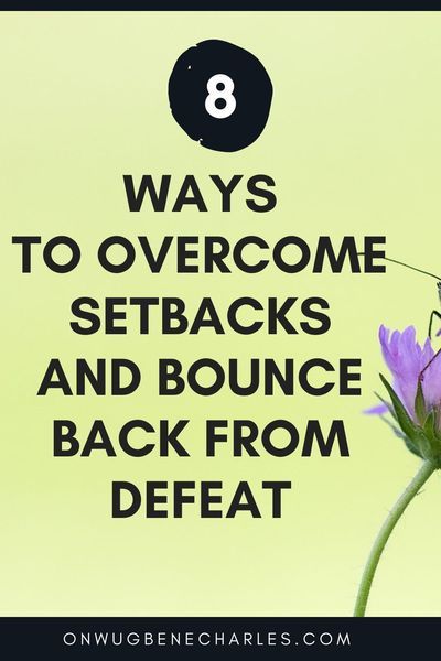 Are you recovering from a career failure or painful dwindling relationship? Are going through underperformance as a business leader? Well, I want you to know that the world is not a bed of roses and challenges are a daily occurrence. That being the case, there are several ways to overcome setbacks and 8 of them are proven to help you overcome. Overcoming Setbacks, A Bed Of Roses, Bed Of Roses, Suspense Thriller, Bounce Back, Negative Self Talk, Self Talk, Business Leader, Change In