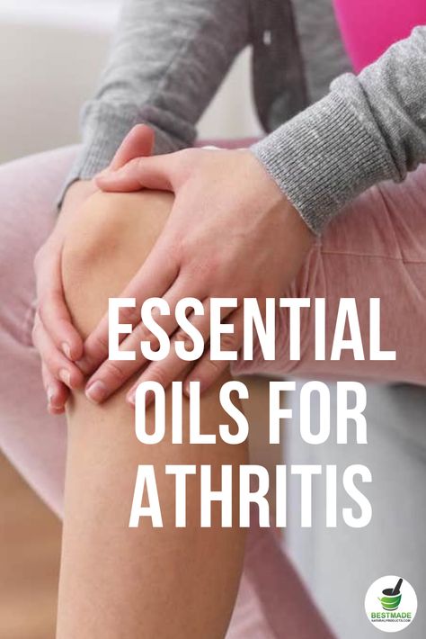 Essential Oils For Arthritis