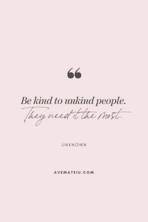 An Act Of Kindness Quotes, Most Beautiful Quotes Inspirational, Do All Things With Kindness, Take Life As It Comes Quotes, Live Life As If Its Your Last Day, Quotes Of Kindness Inspiration, Your Life Matters Quotes, Life Quotes About People, Quotes About Seeing The Good In People