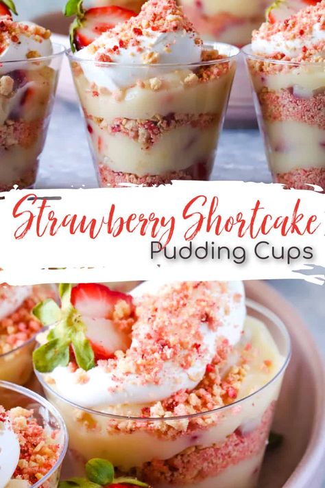 Strawberry Shortcake Pudding, Pudding Cup Recipes, Dessert Cups Recipes, Mini Dessert Cups, Strawberry Dessert Recipes, Pudding Cups, Pudding Desserts, Strawberry Desserts, Dessert Decoration