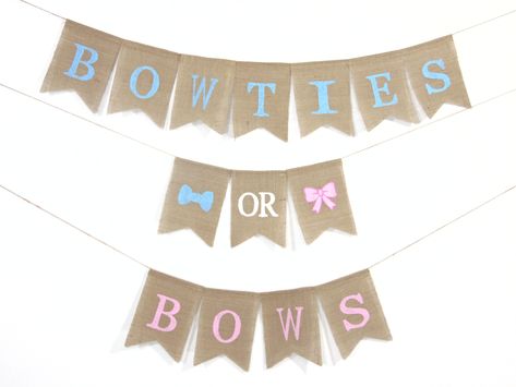 Bowties or Bows Gender Reveal Banner, Bowties or Bows theme baby shower, Bowties or Bows burlap banner, Gender Reveal Party Decor Bows Or Bowties Gender Reveal, Gender Reveal Party Decor, Bows Gender Reveal, Burlap Banners, Bow Image, Gender Reveal Banner, Bow Gender Reveal, Gender Reveal Themes, Gender Reveal Party Decorations