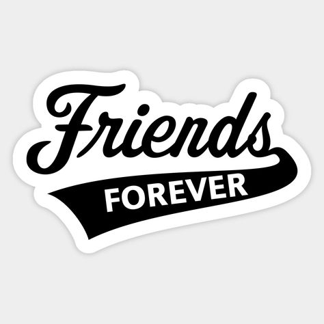 Friends Forever Logo, Logo Friendship, Graduation Party Photo Booth Props, Forever Logo, Cool Friends, Cat Logo Design, Printable Photo Props, Best Buddies, Spiderman Art Sketch