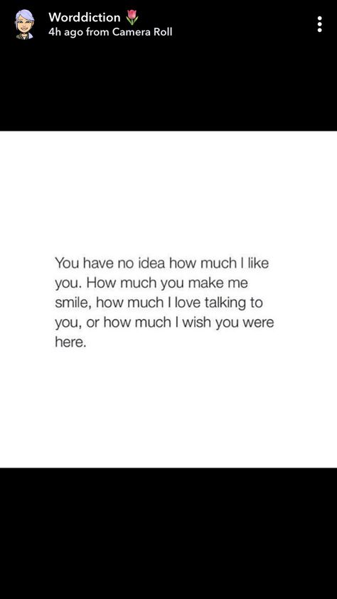 Having A Crush Quotes, Make Me Smile Quotes, Crush On You, He Makes Me Smile, A Crush, I Have A Crush, Wish You Are Here, You Have No Idea, Your Crush