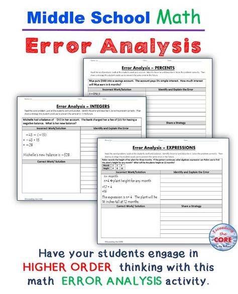 6th Grade, 7th Grade and 8th Grade Math ERROR ANALYSIS (Find the Error) - Have your students engage in higher order thinking with this math ERROR ANALYSIS activity. Each set includes 10 word problems that are solved incorrectly. Students have to IDENTIFY THE ERROR, provide the CORRECT SOLUTION and share a helpful STRATEGY for solving the problem. All problems are aligned to the common core. Error Analysis Math, Find The Error, Error Analysis, Middle School Math Teacher, Sixth Grade Math, Math Interactive, Math Interactive Notebook, Math School, Math Intervention