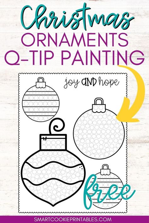 Ornaments Q-tip painting craft Preschool Christmas Centers, Preschool Christmas Worksheets, Free Printable Christmas Worksheets, Kindergarten Christmas Activities, Kindergarten Christmas Crafts, Classroom Christmas Activities, Christmas Art For Kids, Kindergarten Christmas, Preschool Christmas Activities