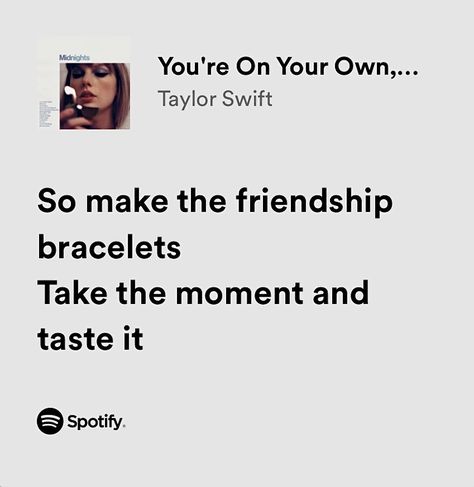 Friendship Lyrics, Taylor Lyrics, Swift Lyrics, Adrien Agreste, Favorite Lyrics, Taylor Swift Songs, Taylor Swift Lyrics, Live Taylor, Just Lyrics