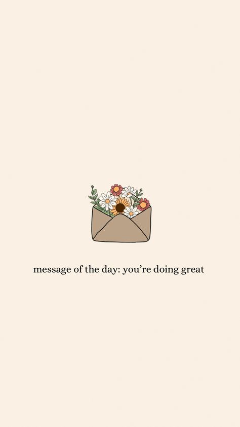 Inspiration Aesthetic Wallpaper, Aesthetic Wallpaper Inspiration, Wallpaper Self Love, Ios Inspiration, Message Of The Day, Positive Quotes Wallpaper, Phone Backgrounds Quotes, Positive Wallpapers, Aesthetic Quote