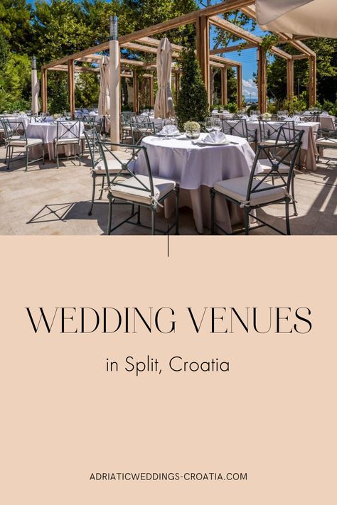 Wedding Venues in Split, Croatia by Adriatic Weddings Croatia | Bespoke Weddings and Events | Because in your dreams every detail matters | Stylish Celebrations all over Croatia Wedding venue, wedding location, unique wedding venue, wedding venue simple, unique wedding location #weddingvenues #weddinglocations #weddinglocationsbeautiful Unique Wedding Locations, Coastal Wedding Venues, Croatia Wedding, Unique Wedding Venue, Europe Wedding, Split Croatia, Venue Wedding, Destination Wedding Venues, Unique Wedding Venues