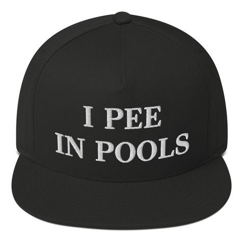 You are buying a beautiful Pee In Pools Snapback Cap hat with the Pee In Pools design embroidered onto it, making the perfect gift for anyone that loves Pee In Pools! The high-profile fit and a green undervisor make this cap a classic with an added pop of color. * 100% cotton twill * Structured  * Five panel  * High profile * Green undervisor * Sewn eyelets * Snapback closure Ja I Ty, Pools Design, How To Have Style, Silly Clothes, Silly Shirt, Funny Hats, Gag Gifts Funny, Weird Shirts, Embroidered Hat