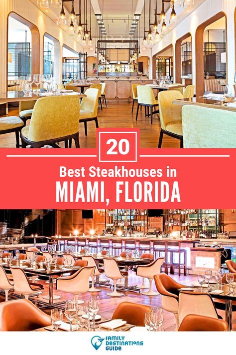 20 Best Steakhouses in Miami, FL Restaurants In Miami, Miami Restaurants, Unique Cafe, Florida Restaurants, Romantic Restaurant, Family Destinations, Best Steak, Foodie Travel, Miami Florida