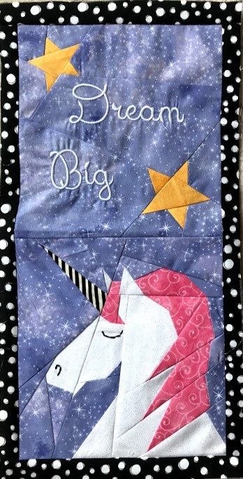 Once Upon a Story Row Along - Dream Big Unicorn Banner - Block 9 x 18 Made by Marney Unicorn Quilt, Quilt Pattern Free, Unicorn Banner, Paper Piecing Tutorial, Mountain Quilts, Halloween Table Runners, Foundation Paper Piecing Patterns, Last Unicorn, The Last Unicorn