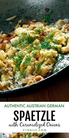 Authentic German Austrian Spaetzle with Caramelized Onions | 31Daily.com Austrian Schnitzel Recipe, German Foods Authentic, Austrian Food Recipes, Austrian Christmas Recipes, Spaetzle Recipes Sauces, German Food Recipes Authentic, German Recipes Authentic, Spaetzle Recipes, Spaetzle Recipe