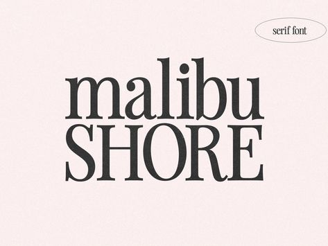 Malibu Shore | Modern Serif Font by Kaitlynn Albani on Dribbble Magnolia Font, Procreate Designs, Boho Fonts, Font Serif, Serif Logo, Classy Fonts, Clean Fonts, Media Quotes, Modern Serif Fonts