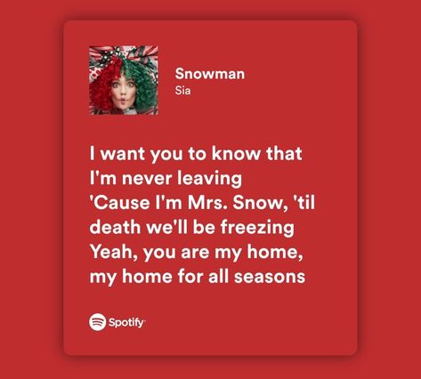 Christmas Song Aesthetic, Christmas Song Spotify, Snowman Sia Lyrics, Snowman Song Lyrics, Christmas Lyrics Quotes, Mixtape Diy, Winter Song Lyrics, Snowman Lyrics, Last Christmas Lyrics